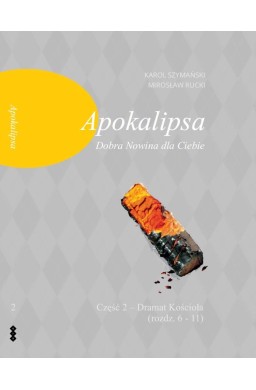 Apokalipsa. Dobra Nowina dla Ciebie cz.2 Dramat...