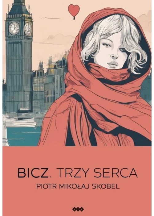 Bicz. Trzy Serca