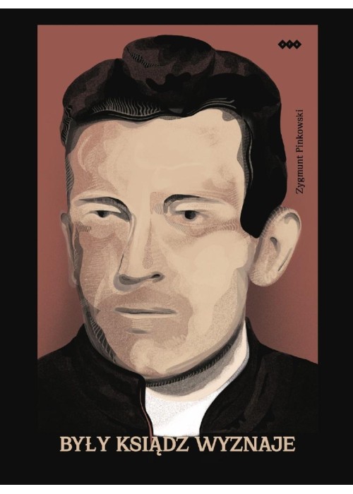 Były ksiądz wyznaje