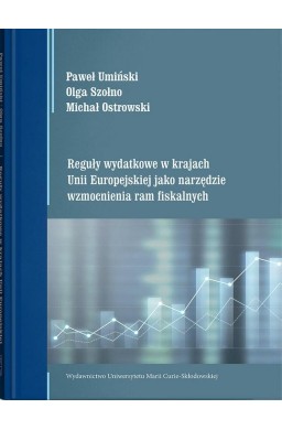 Reguły wydatkowe w krajach Unii Europejskiej...