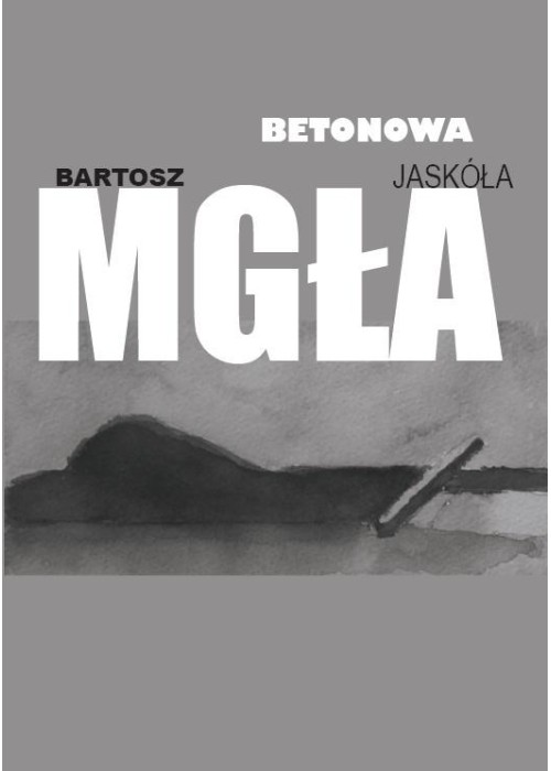 Betonowa mgła
