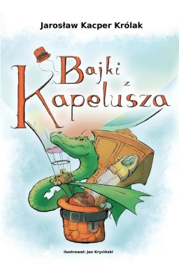 Bajki z kapelusza