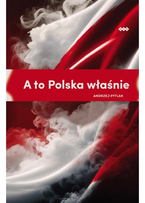A to Polska właśnie