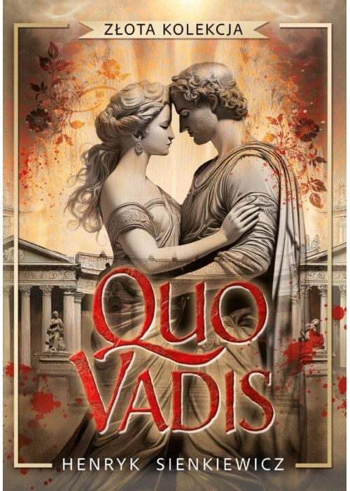 Złota kolekcja. Quo vadis