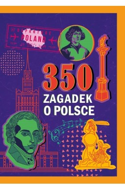 350 zagadek o Polsce