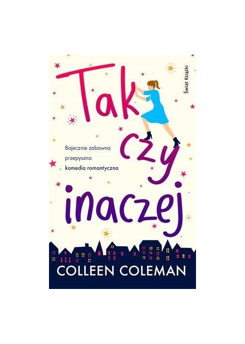 Tak czy inaczej