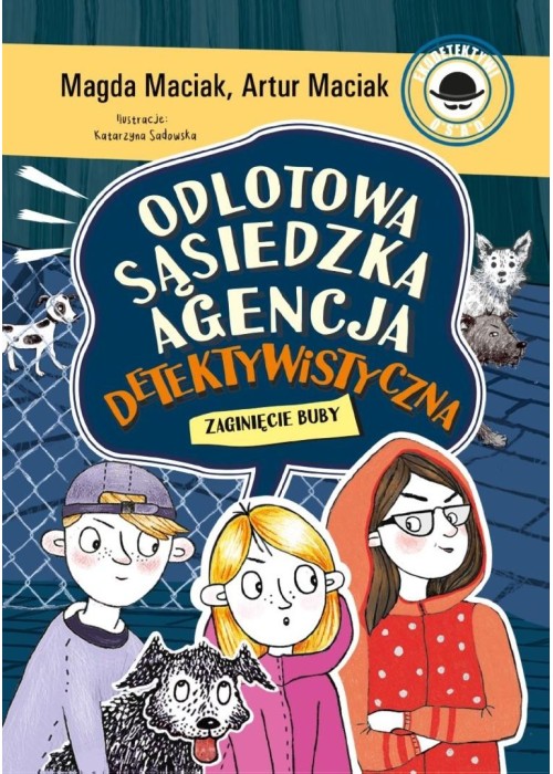 Odlotowa Sąsiedzka Agencja Detektywistyczna