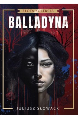Złota kolekcja. Balladyna