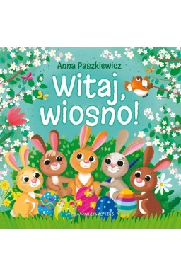 Witaj, wiosno!