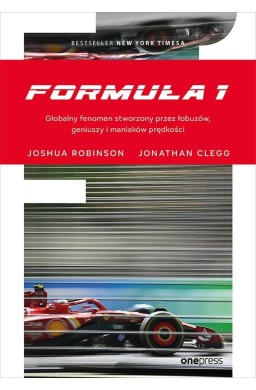 Formuła 1. Globalny fenomen stworzony..