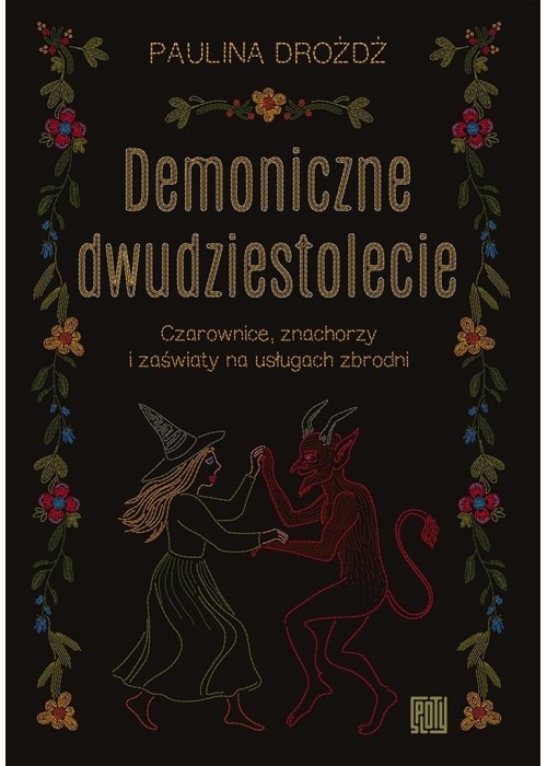 Demoniczne dwudziestolecie