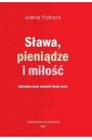 Sława, pieniądze i miłość