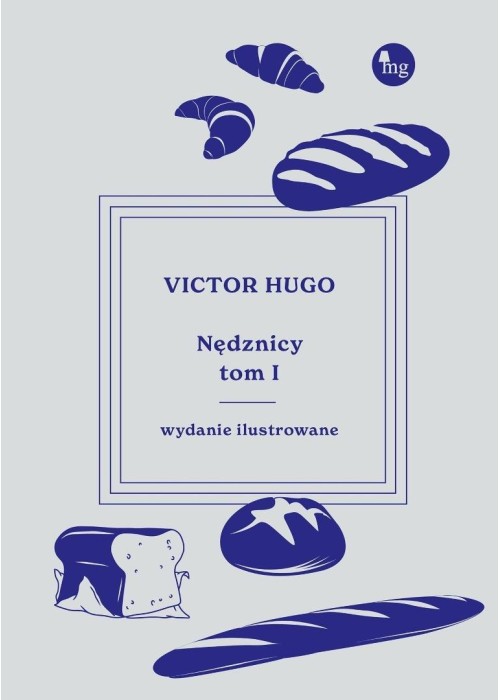 Nędznicy T.1 w.ilustrowane