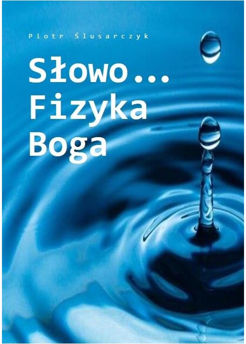 Słowo Fizyka Boga