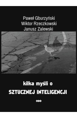 Kilka myśli o sztucznej inteligencji