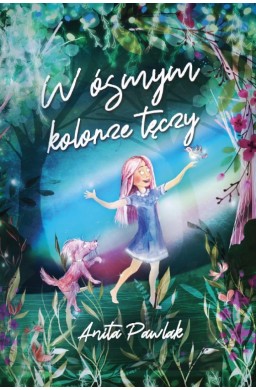 W ósmym kolorze tęczy