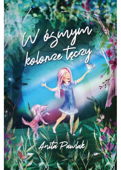 W ósmym kolorze tęczy