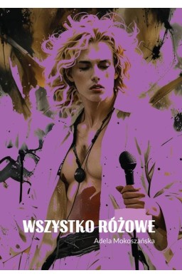 Wszystko różowe