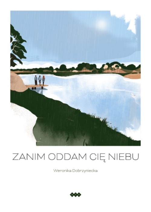 Zanim oddam cię niebu