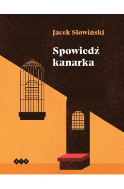 Spowiedź kanarka