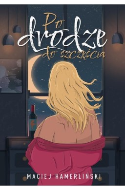 Po drodze do szczęścia