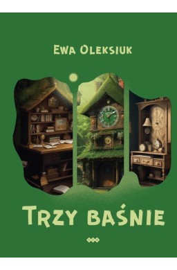 Trzy baśnie