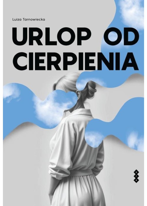 Urlop od cierpienia