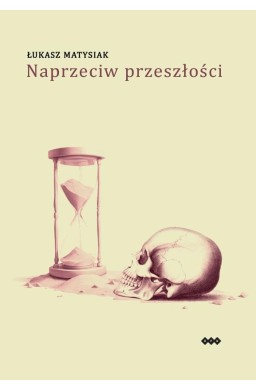 Naprzeciw przeszłości