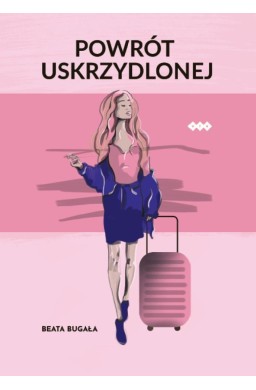 Powrót Uskrzydlonej