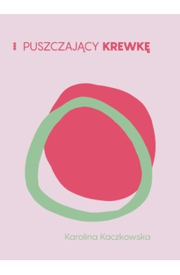 Puszczający krewkę