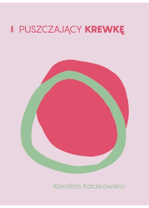 Puszczający krewkę