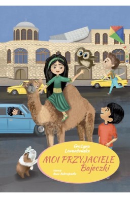 Moi przyjaciele. Bajeczki