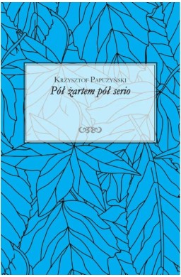 Pół żartem pół serio