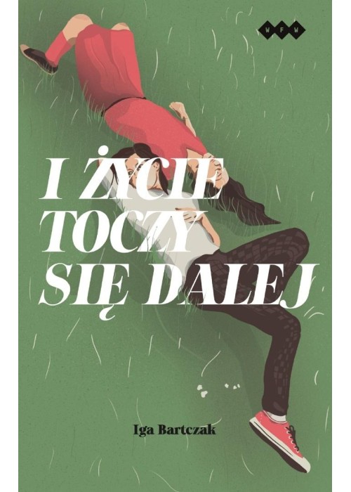 i życie toczy się dalej