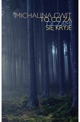 To, za oczami się kryje