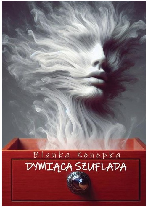 Dymiąca szuflada