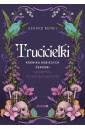 Trucicielki. Kronika kobiecych zbrodni