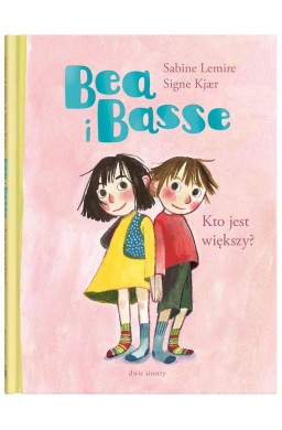 Bea i Basse. Kto jest większy?