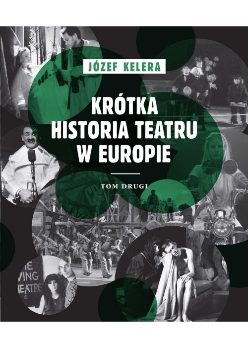 Krótka historia teatru w Europie. Tom drugi