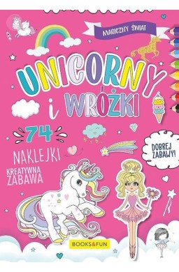Magiczny Świat. Unicorny i Wróżki