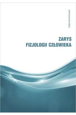 Zarys fizjologii człowieka