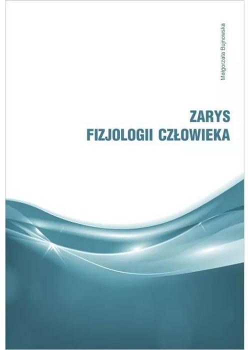 Zarys fizjologii człowieka