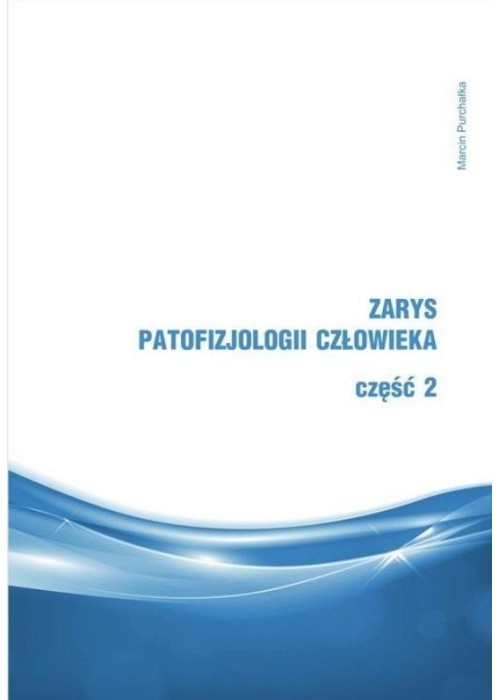 Zarys patofizjologii człowieka cz.2