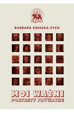 Moi ważni. Portrety prywatne