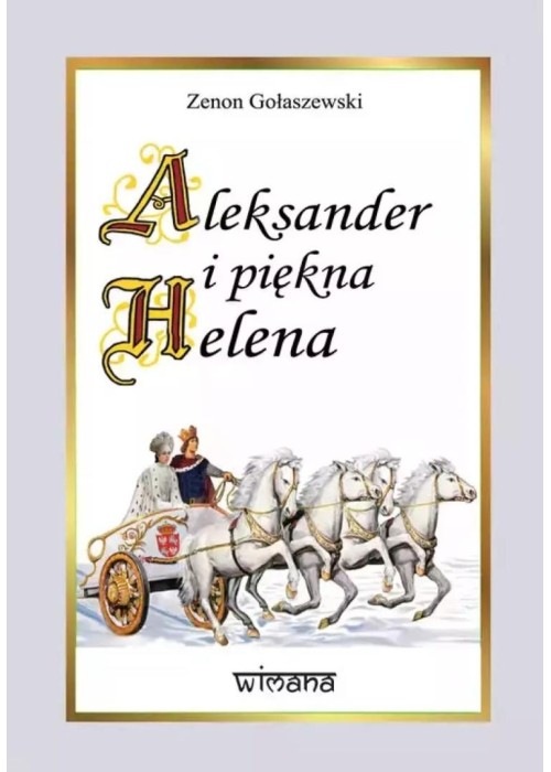 Aleksander i piękna Helena