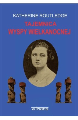 Tajemnica Wyspy Wielkanocnej