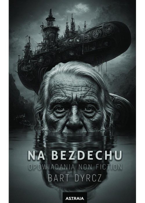 Na bezdechu. Opowiadania non fiction