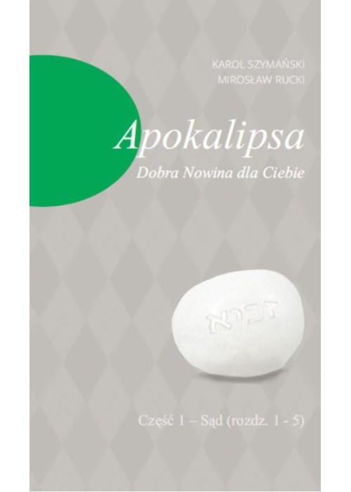 Apokalipsa. Dobra Nowina dla Ciebie cz.1 - Sąd...