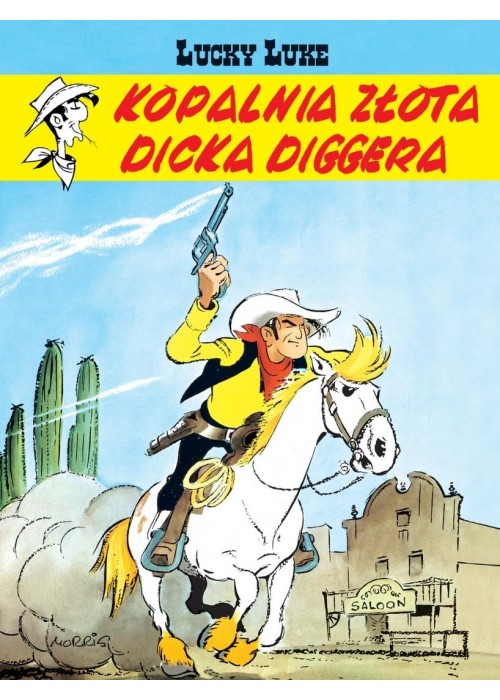 Lucky Luke. Kopalnia złota Dicka Diggera