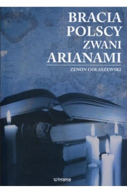 Bracia polscy zwani arianami